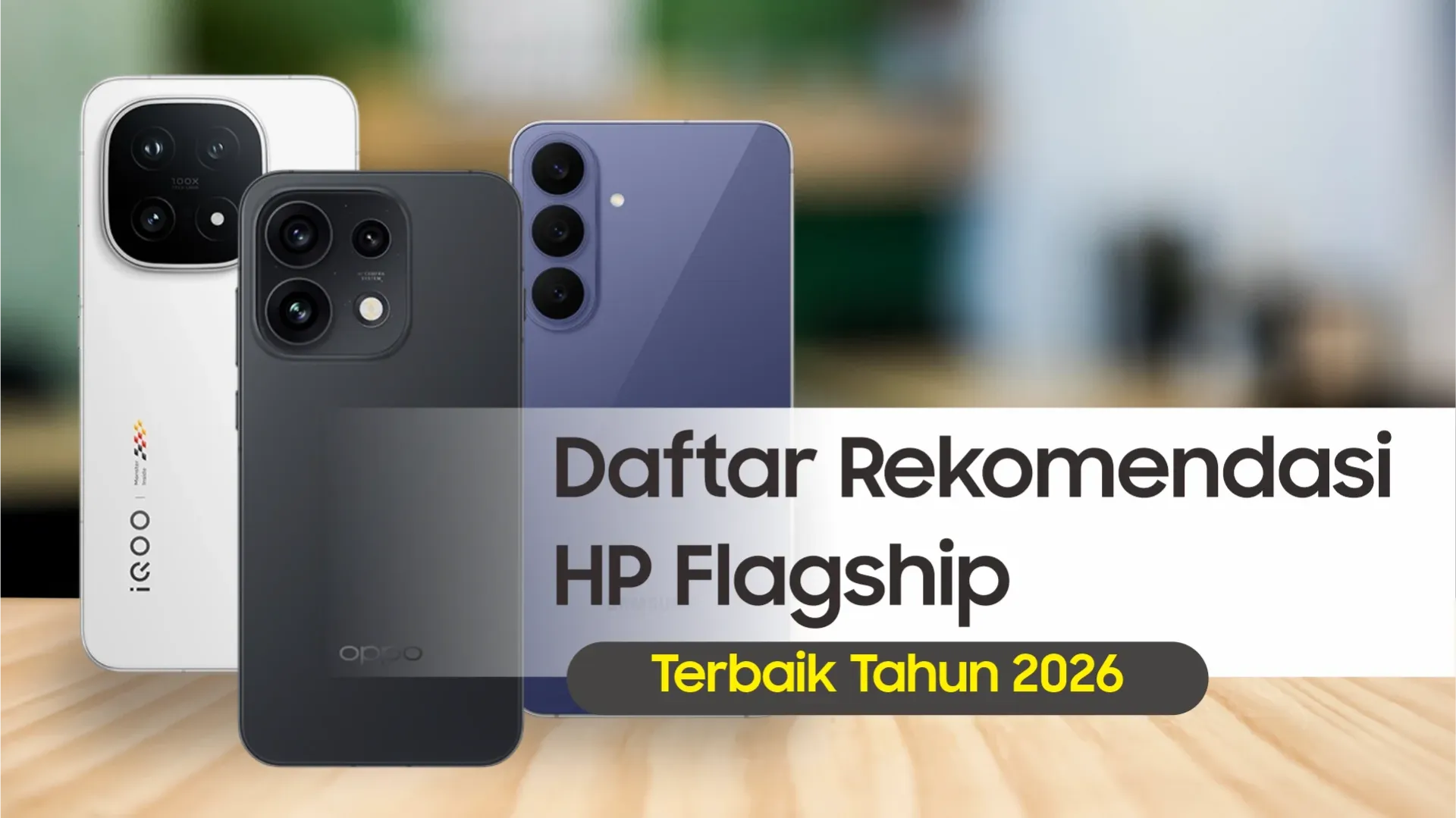 Daftar Rekomendasi HP Flgaship result