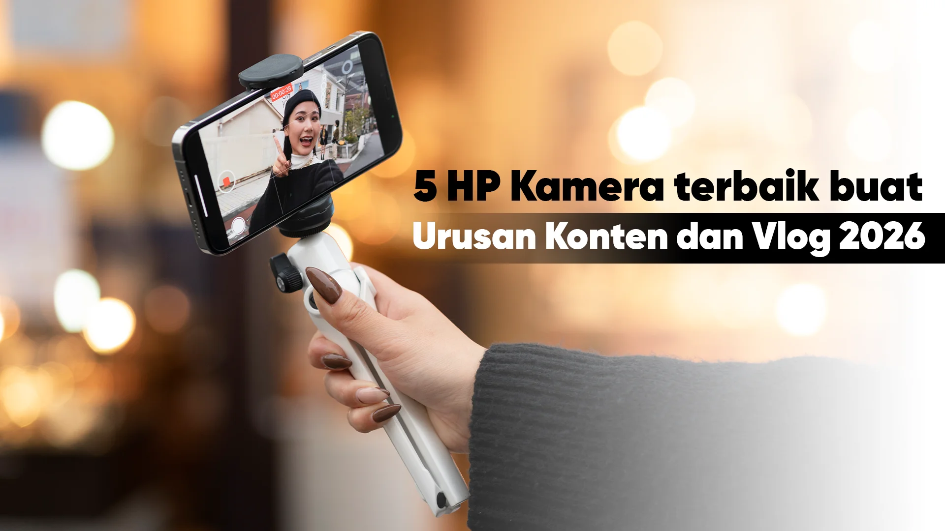 HP kamera terbaik untuk konten