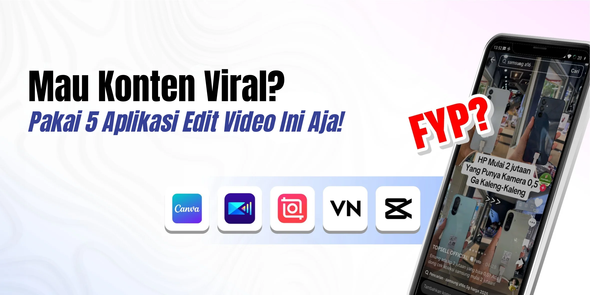 5 Aplikasi Edit Video Gratis Ini Bikin Hasil Kontenmu Cepet Viral!