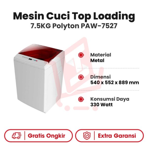 Mesin Cuci Top Loading 7.5KG Polytron PAW-7527