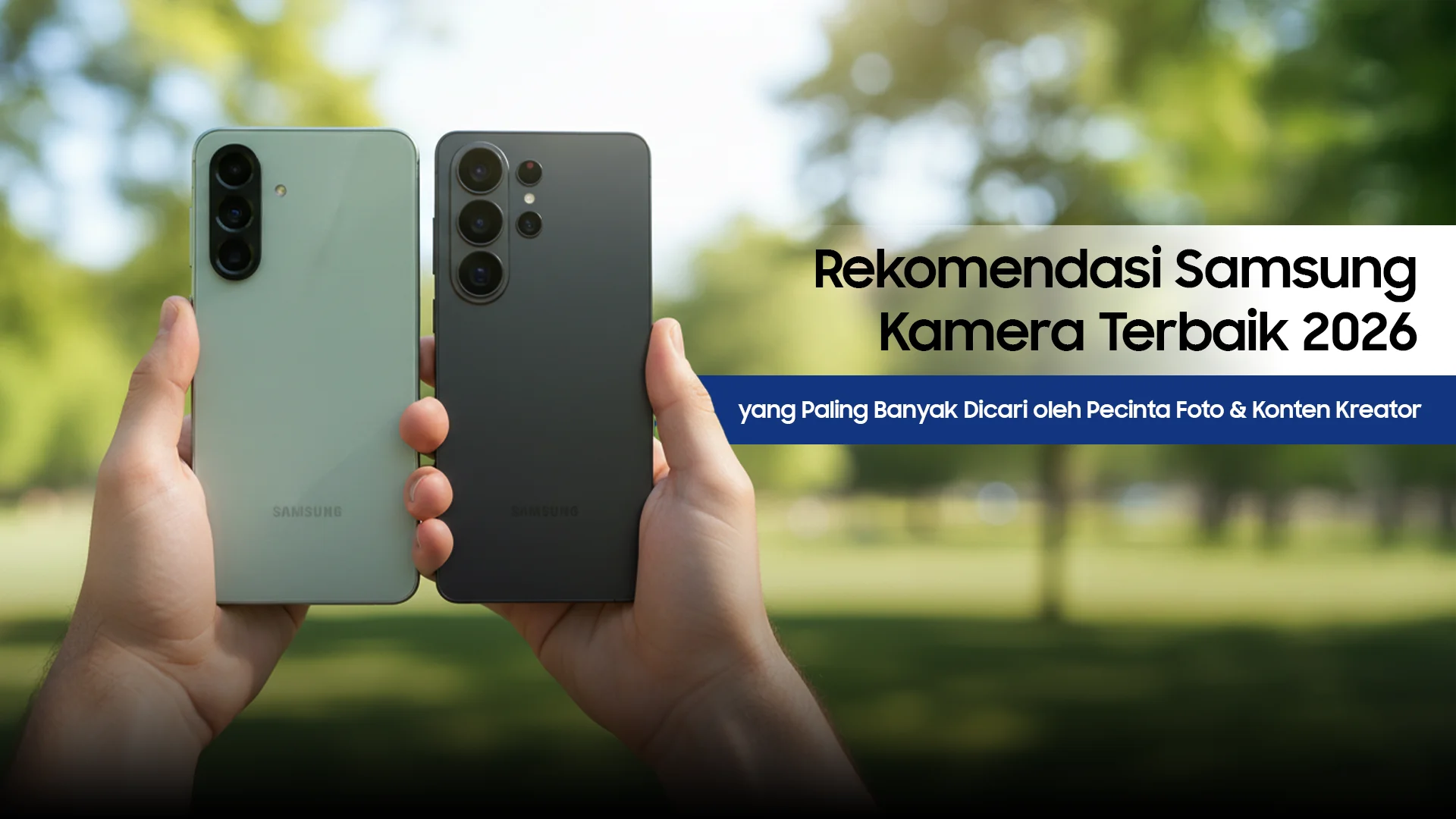 Samsung Kamera Terbaik 2026