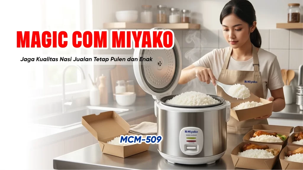 Magic Com Miyako MCM 509 