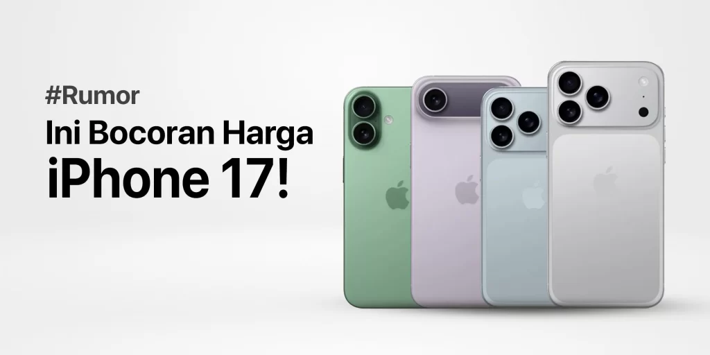 Rumor Harga iPhone 17