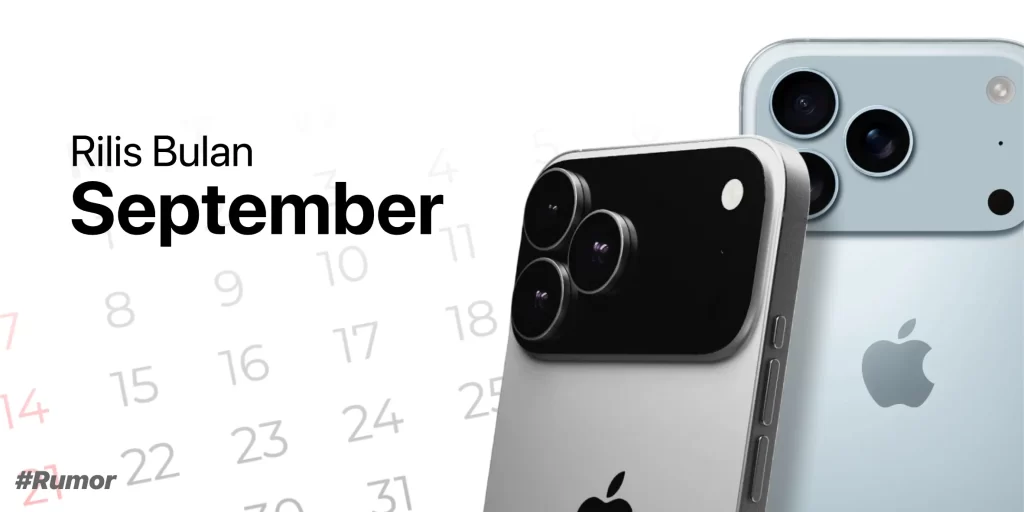 Tanggal Rilis iPhone 17