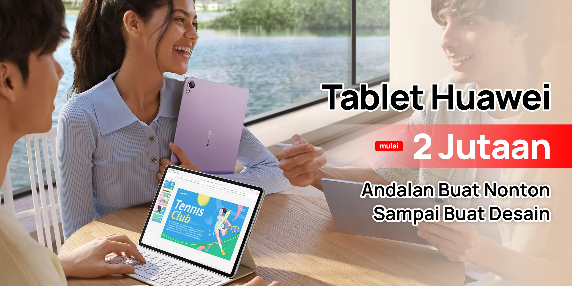 3 Tablet Huawei Harga Mulai 2 Jutaan Tapi Speknya Segila Ini!