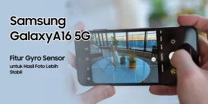 3 HP Samsung Harga 2 Jutaan Ini Resolusi Kameranya Bikin Takjub!