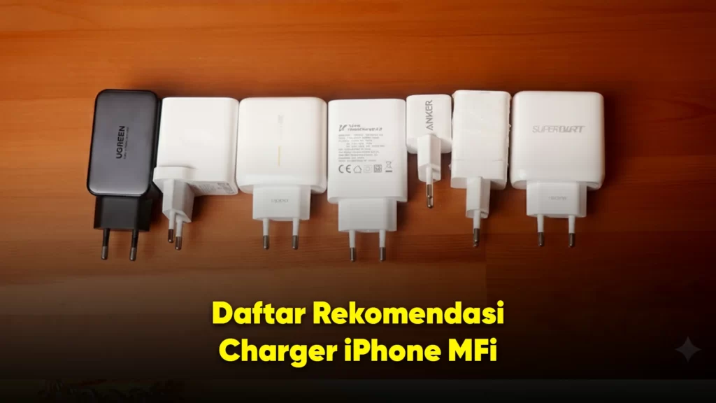 daftar rekomendasi charger iPhone MFi