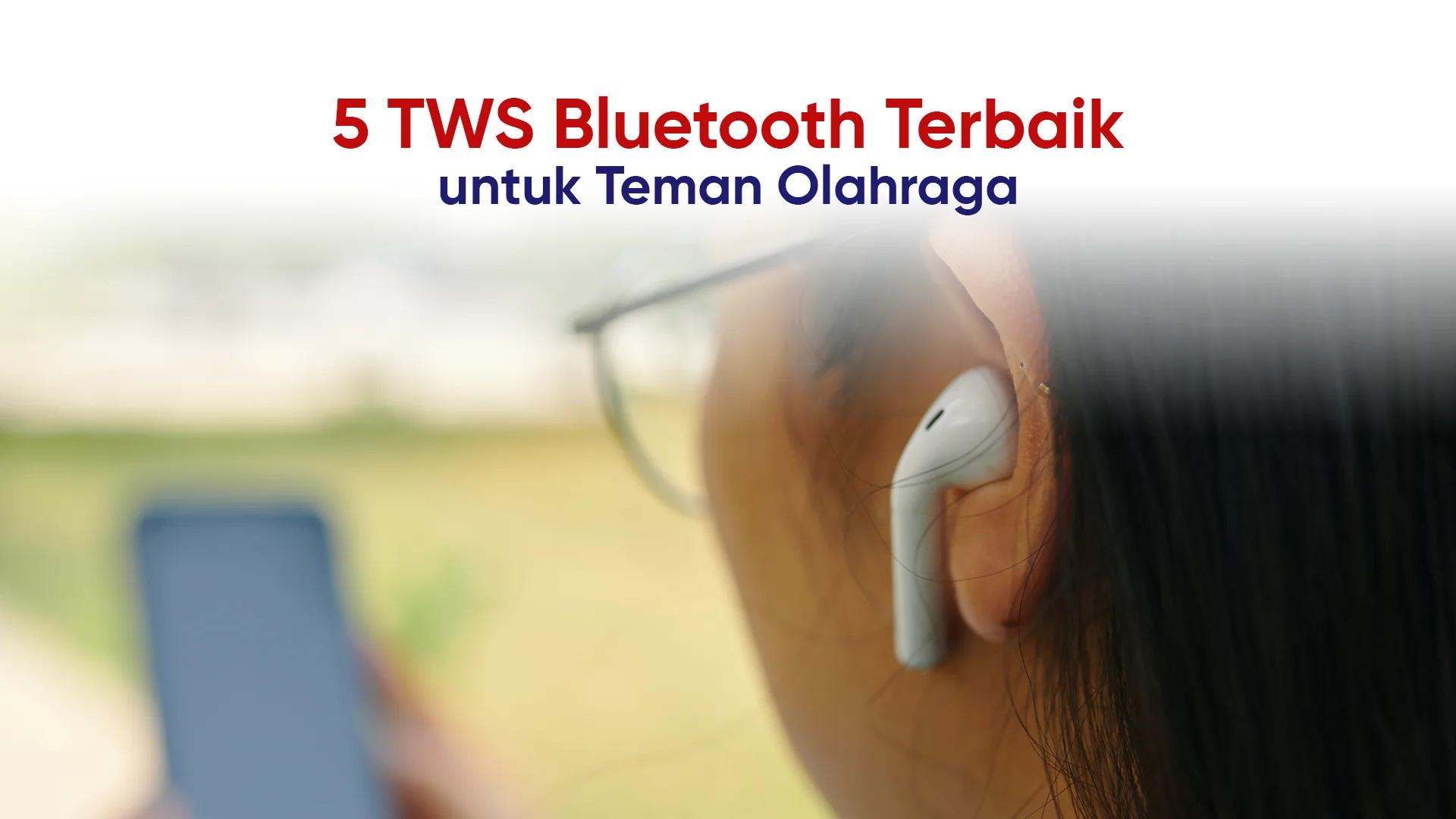 TWS Bluetooth terbaik untuk olahraga