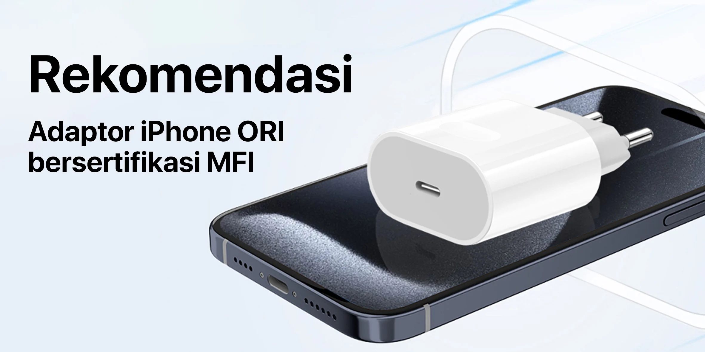 3 Adaptor iPhone Ori MFI Anti Overheat, Aman Buat Semua Tipe iPhone
