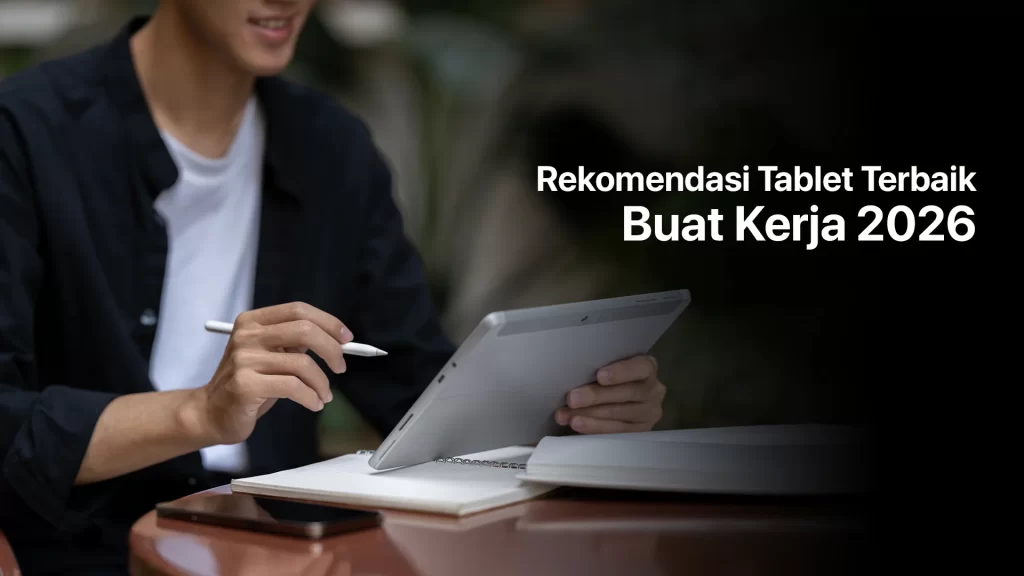 rekomendasi tablet untuk kerja