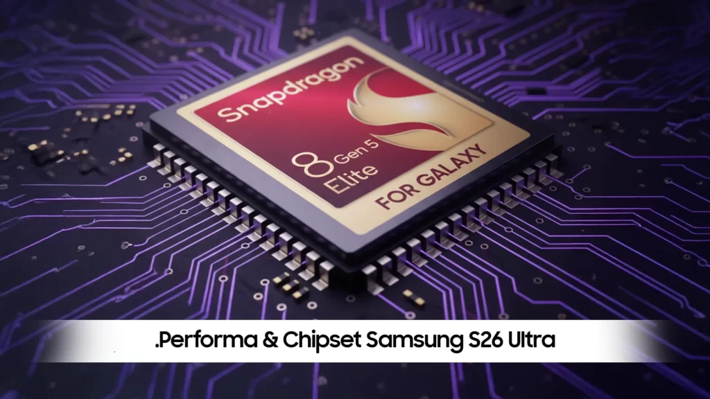 prosesor samsung S26 Ultra