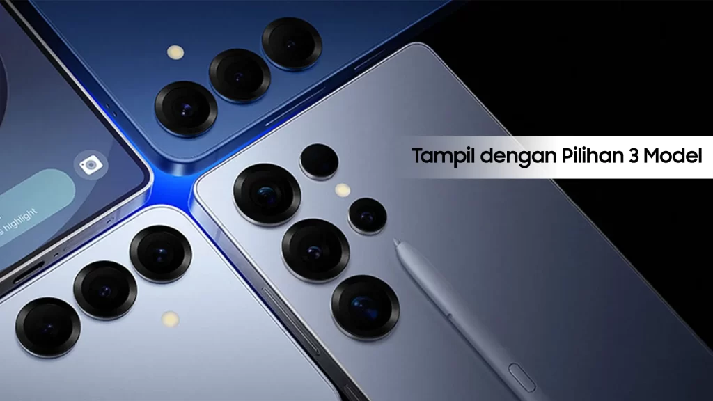 Samsung S26 hadir dengan 3 model