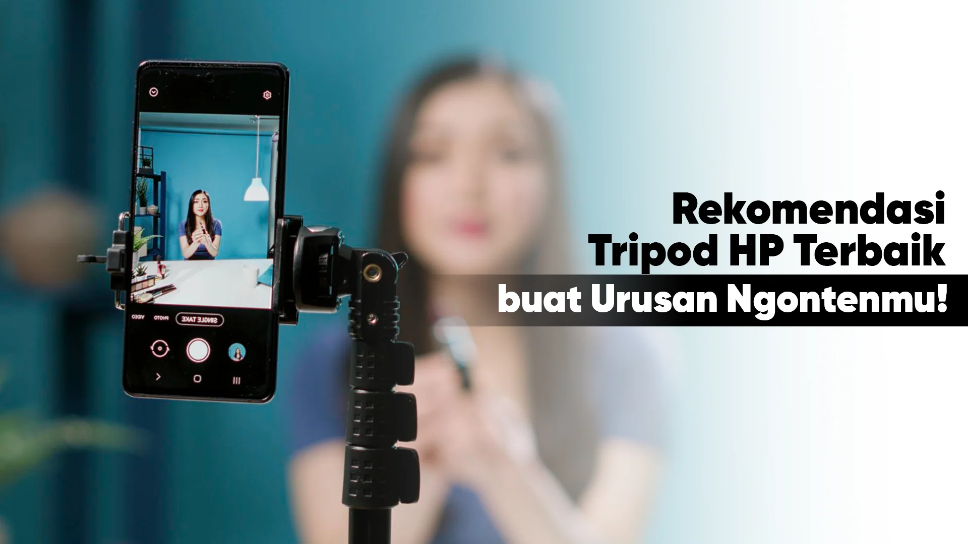 rekomendasi tripod HP terbaik untuk ngonten