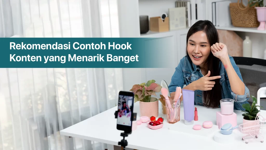 rekomendasi contoh hook konten