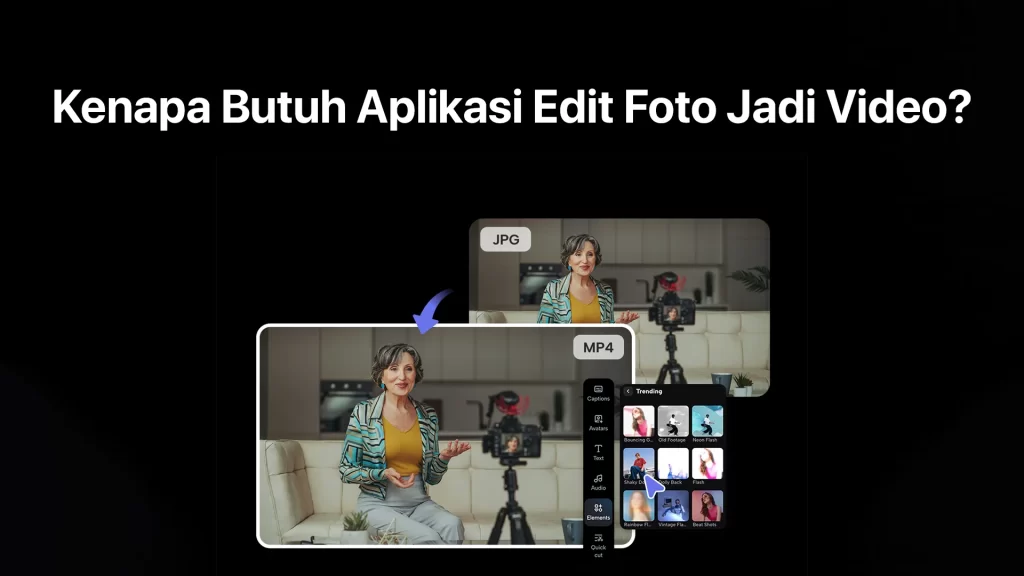 kenapa butuh aplikasi edit foto ke video