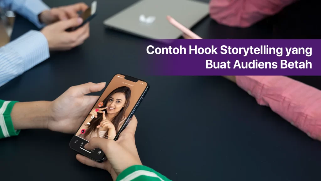 contoh hook storytelling
