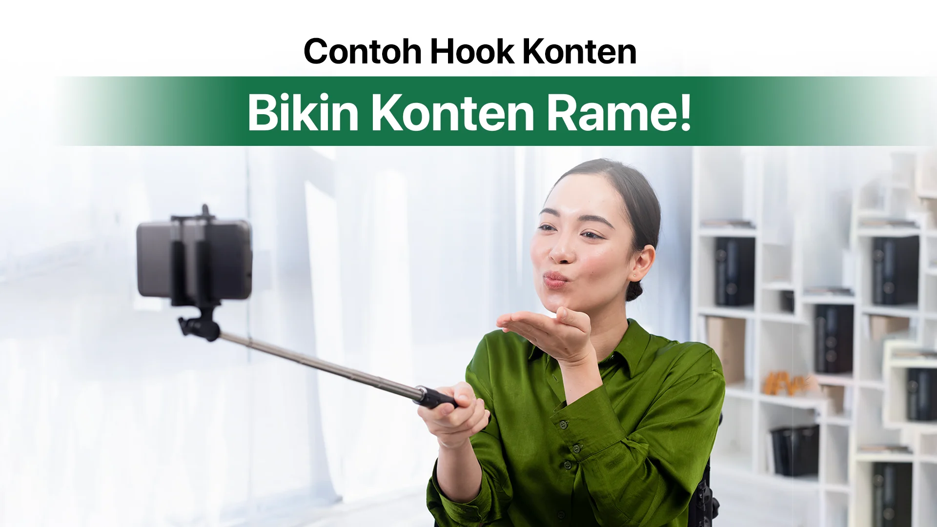 Contoh Hook Konten Biar Rame