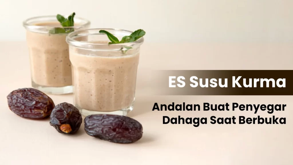 es susu kurma untuk jualan takjil