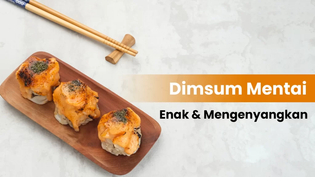 dimsum mentai untuk takjil dan berbuka