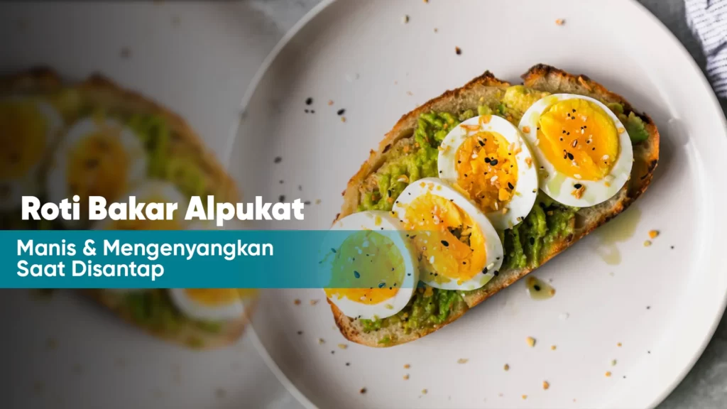 Roti Bakar Alpukat