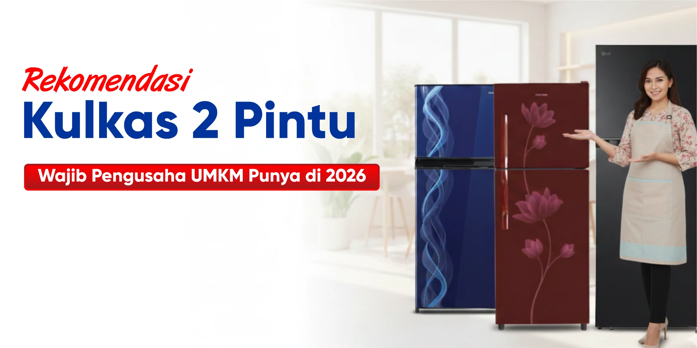 rekomendasi kulkas 2 pintu
