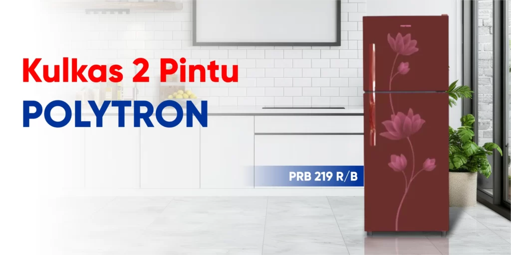 Kulkas 2 pintu Polytron PRB 219 R/B