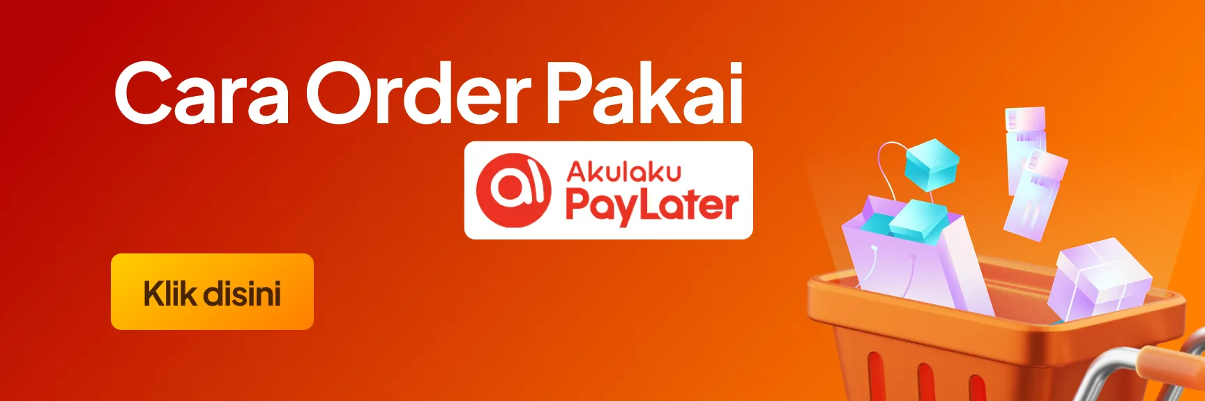 Cara Order Pakai Akulaku Paylater di Topsellbelanja