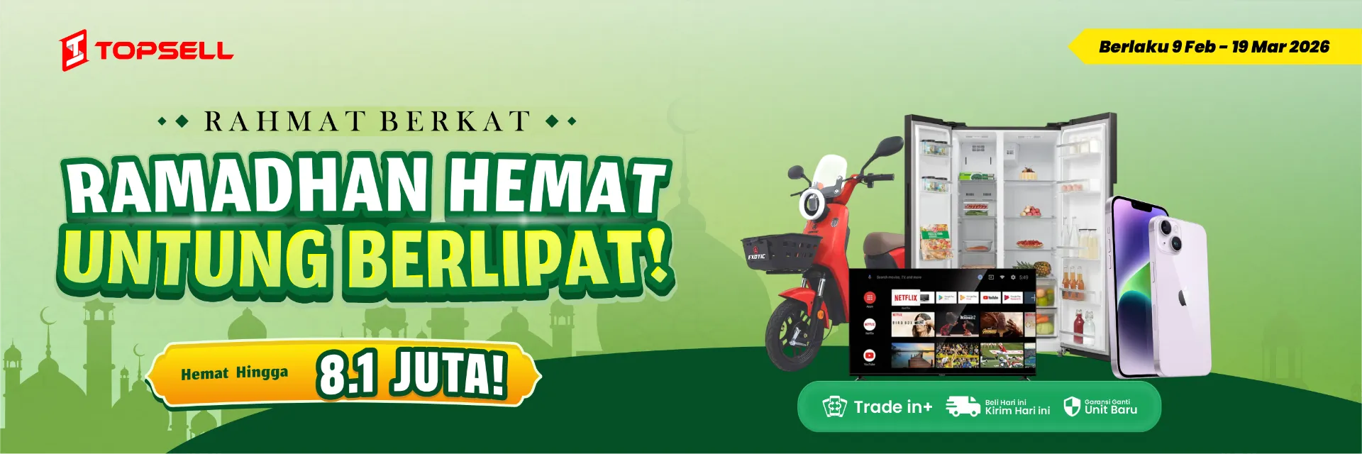 RAMADHAN HEMAT UNTUNG BERLIPAT 3x1