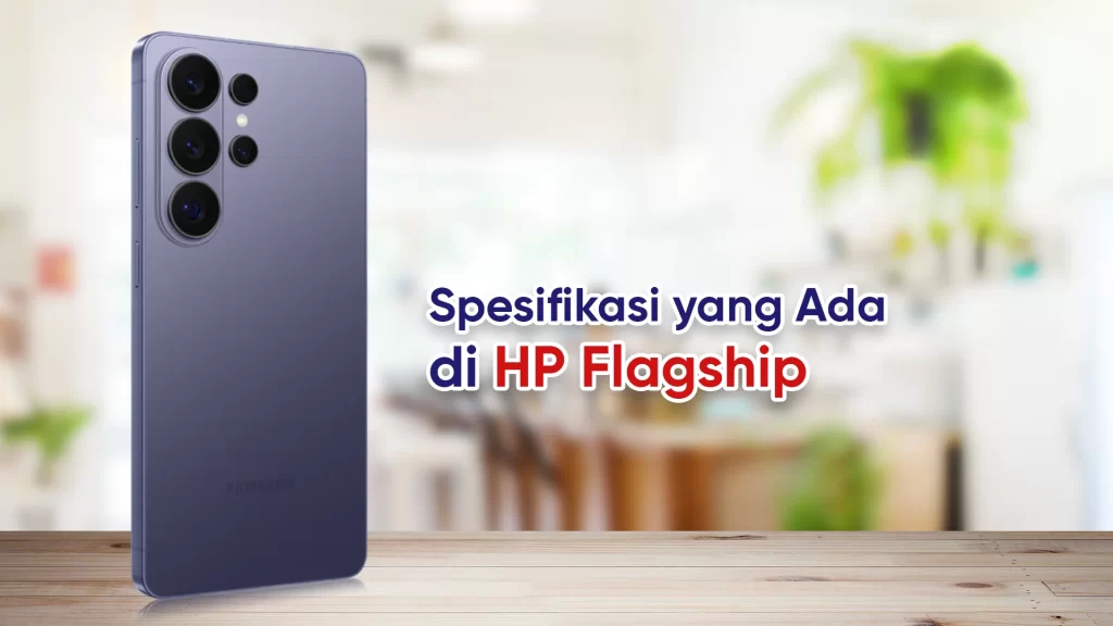 spesifikasi HP flagship