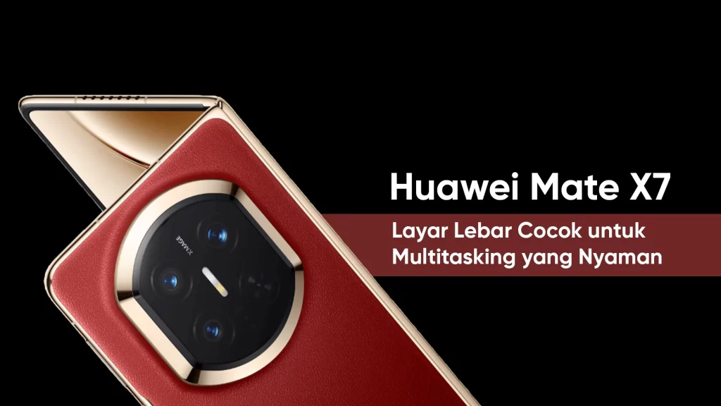 Huawei Mate X7