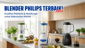 Blender Philips Terbaik