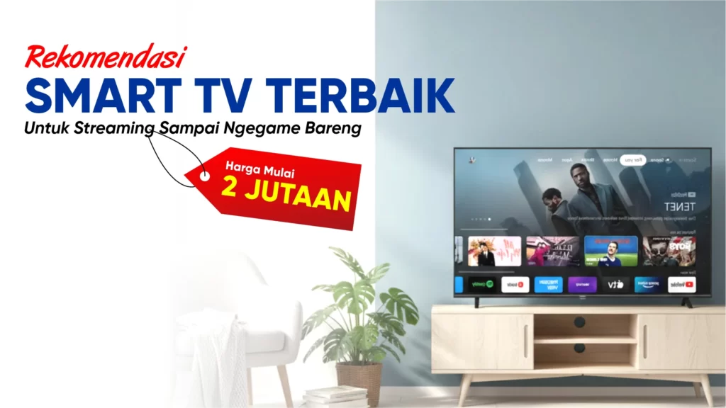 Rekomendasi Smart TV terbaik