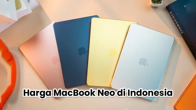 Harga MacBook Neo di Indonesia
