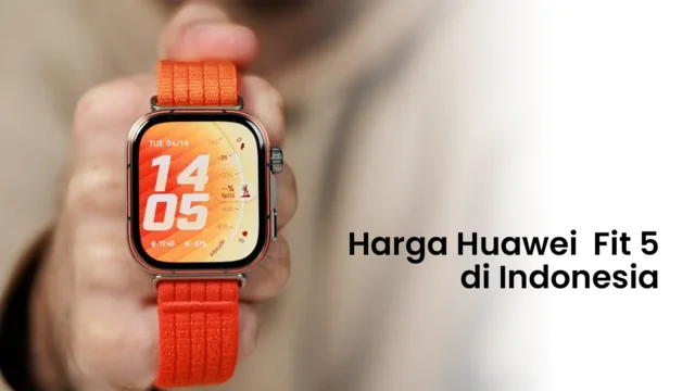 harga Huawei Fit 5