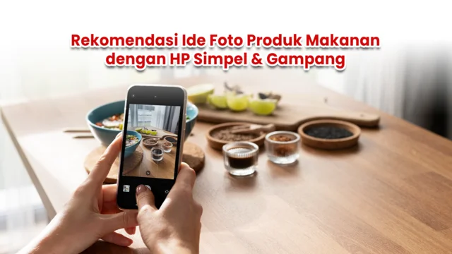 Rekomendasi Ide Produk Makanan dengan HP