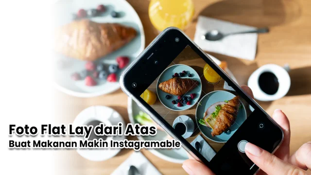 Foto Makanan Flat Lay dari Atas