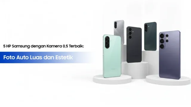 HP Samsung dengan Kamera 0,5 Terbaik result
