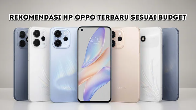 Rekomendasi HP Oppo terbaru sesuai budget result