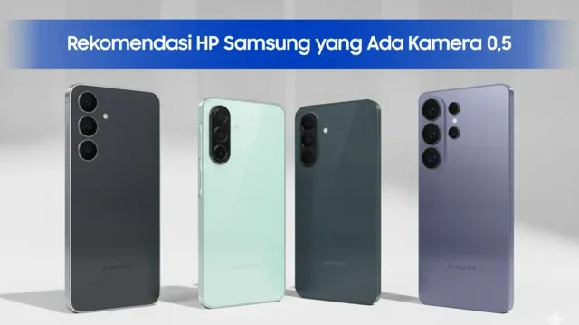 Rekomendasi HP Samsung 0,5 terbaik result