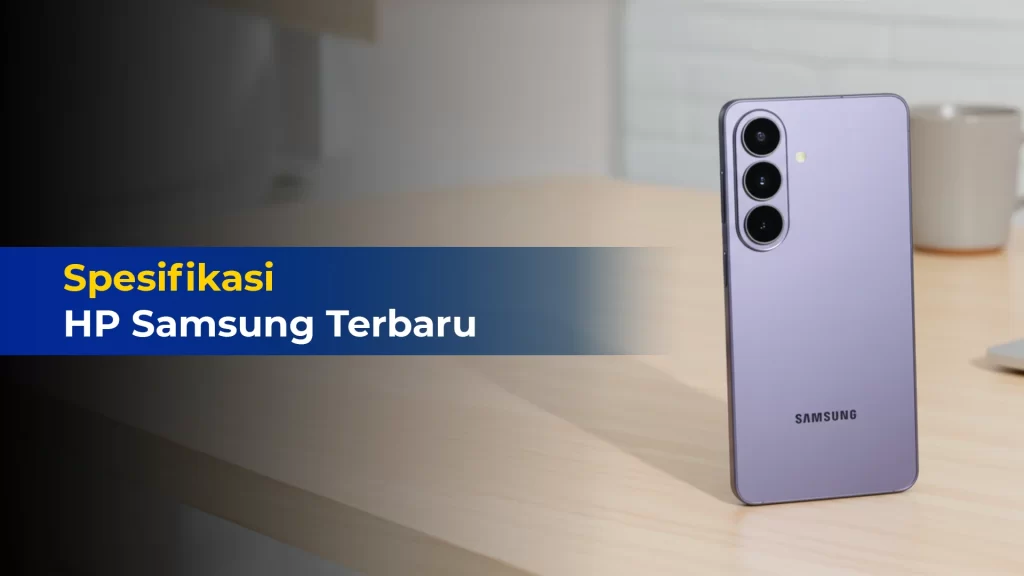 Spesifikasi HP Samsung Terbaru result