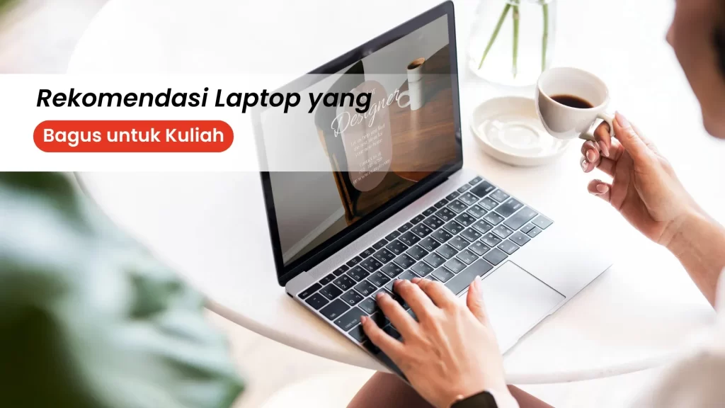 Daftar Laptop Terbaik untuk Kuliah result