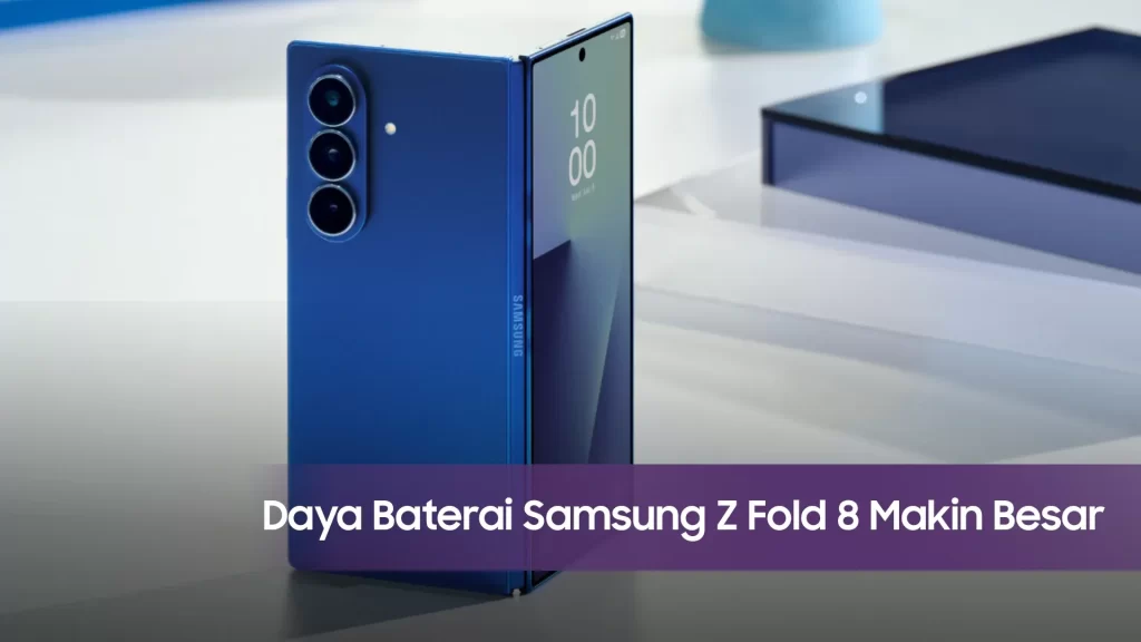 Daya Baterai Samsung Z Fold 8 Series result