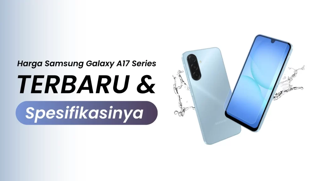 Harga Samsung A17 Terbaru dan Spesifikasinya result