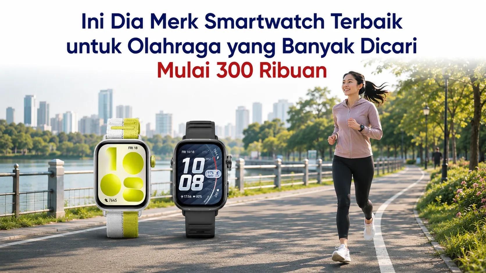Merk Smartwatch terbaik untuk olahraga result