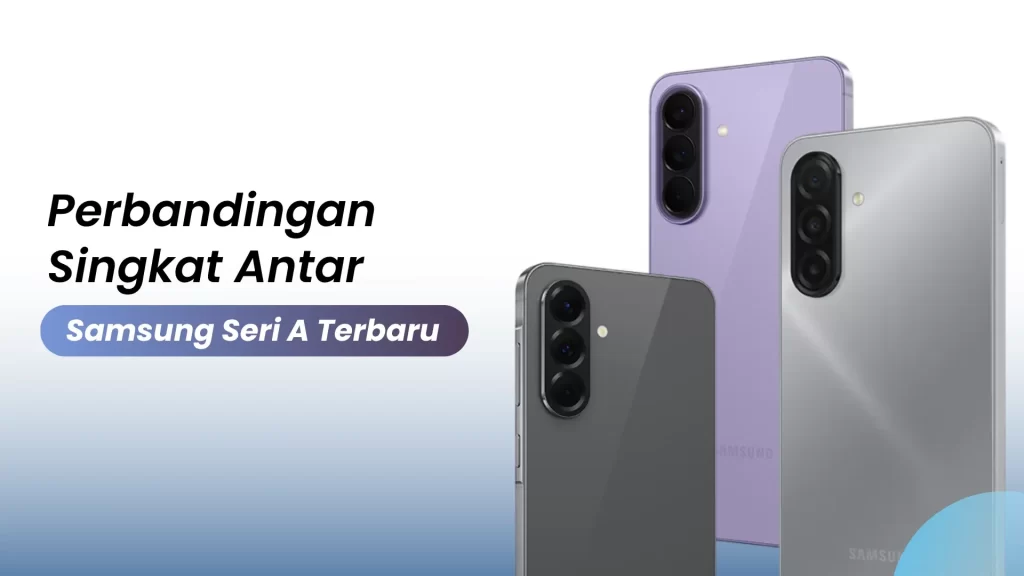 Perbandingan Singkat Samsung A Seri 2026 result