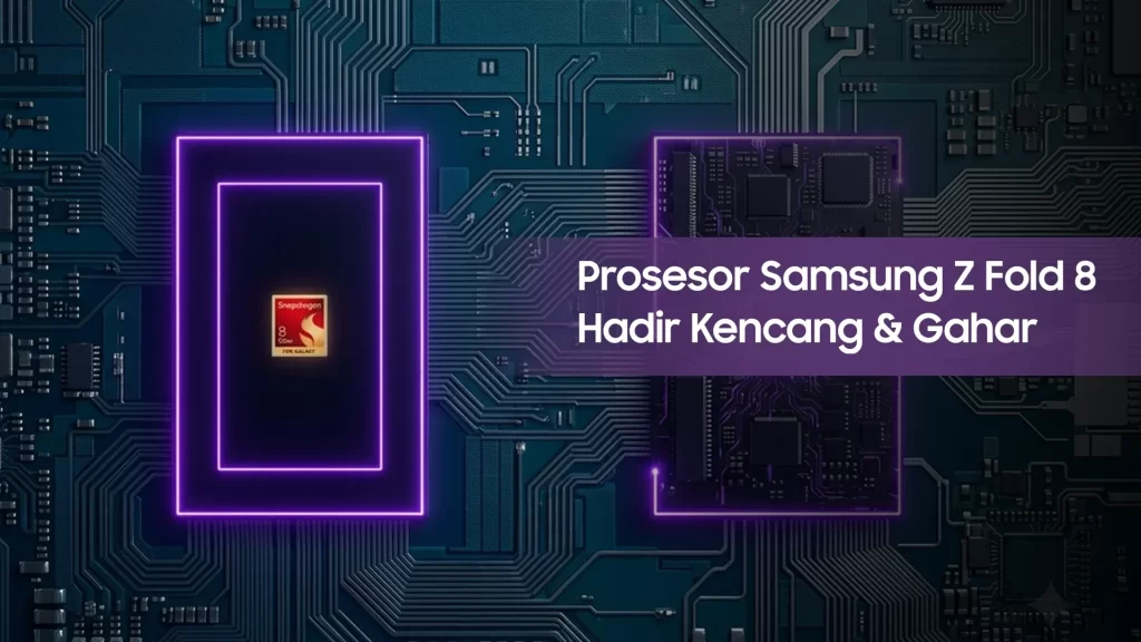 Prosesor Samsung Z Fold 8 Series result