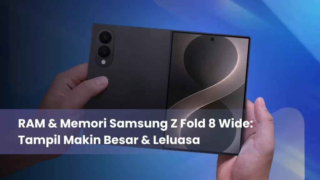 RAM Memori Samsung Z Fold 8 Wide result