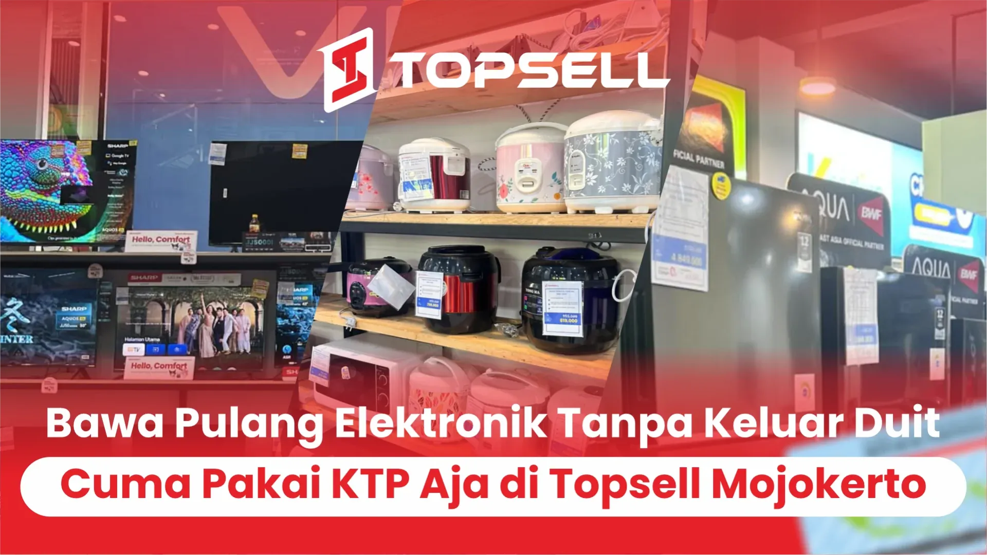 Topsell eletronik: Toko elektronik termurah di Mojokerto